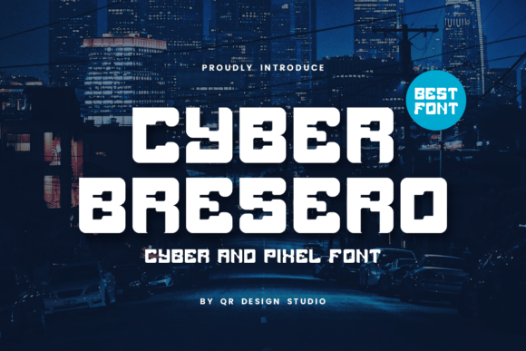 Cyber Bresero: A Fun Display Font for Handmade Product Labels and Creative Shop Branding