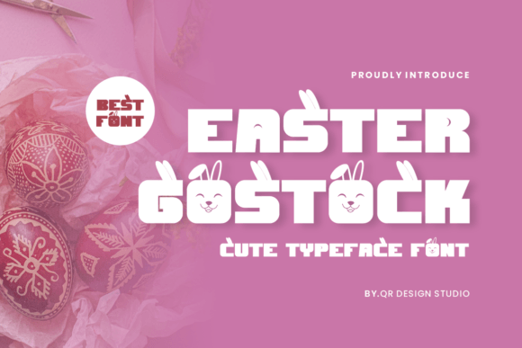 Easter Gostock: A Bold Display Font for Handmade Product Design