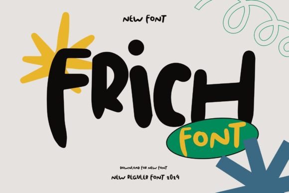 Frich Display Font: A Playful Typeface for Small Business Branding