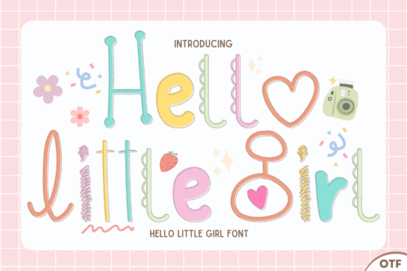 Hello Little Girl: A Display Font for Sweet Editorial Design