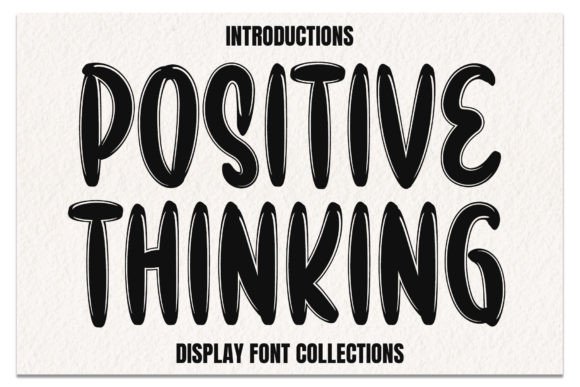 Positive Thinking: A Playful Display Font for Modern Web Design Projects