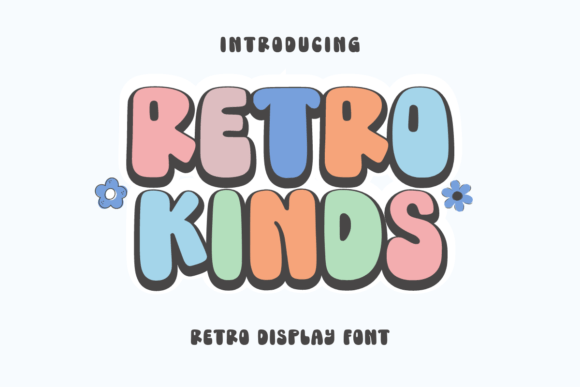 Retro Kinds: A Nostalgic Display Font for Modern Design