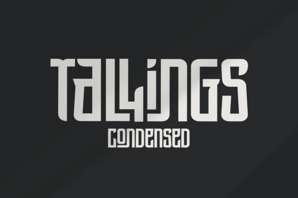 Tallings Typeface: A Condensed Display Font for Campaign Design